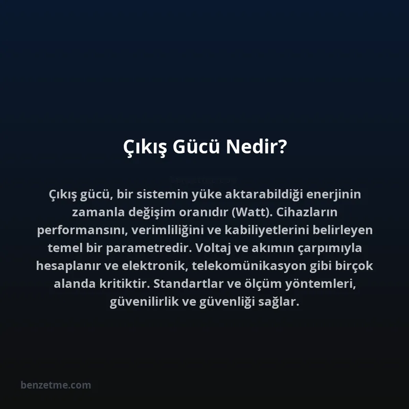 Çıkış Gücü Nedir?