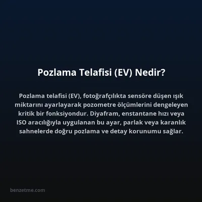 Pozlama Telafisi (EV) Nedir?