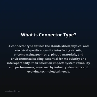What is Connector Type?