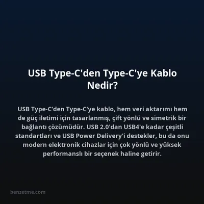 USB Type-C'den Type-C'ye Kablo Nedir?