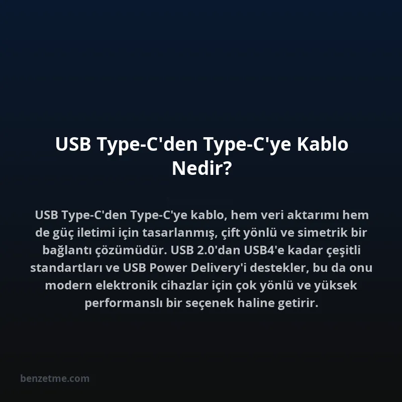USB Type-C'den Type-C'ye Kablo Nedir?
