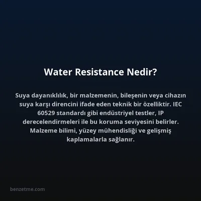 Water Resistance Nedir?