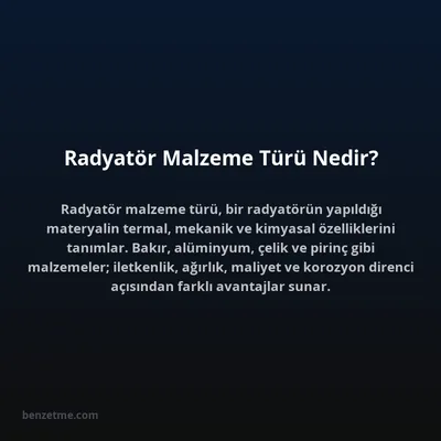 Radyatör Malzeme Türü Nedir?