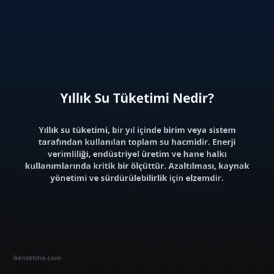 Yıllık Su Tüketimi Nedir?