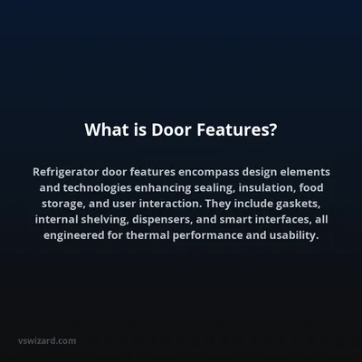 What is Door Features?