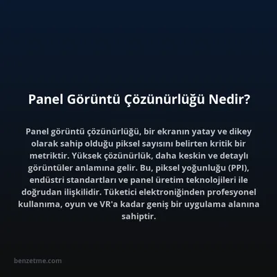 Panel Görüntü Çözünürlüğü Nedir?