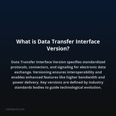 What is Data Transfer Interface Version?