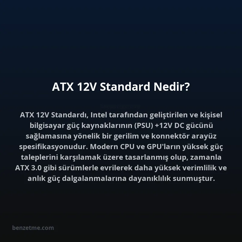 ATX 12V Standard Nedir?