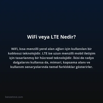 WiFi veya LTE Nedir?