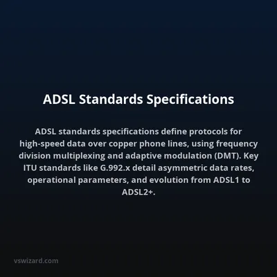 ADSL Standards Specifications