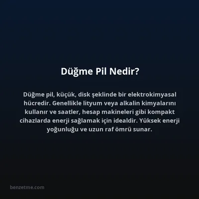 Düğme Pil Nedir?