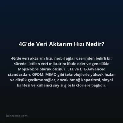 4G'de Veri Aktarım Hızı Nedir?