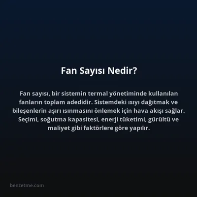 Fan Sayısı Nedir?