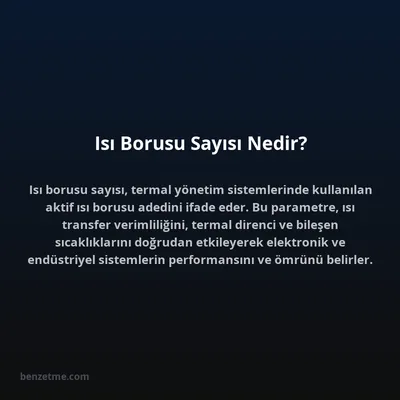 Isı Borusu Sayısı Nedir?