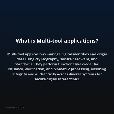What is Multi-tool applications?