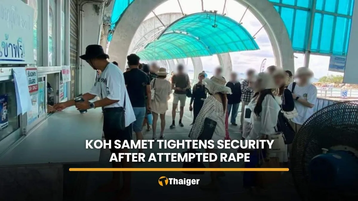 Koh Samet Enhances Security Measures Following Attempted Attack on Tourist